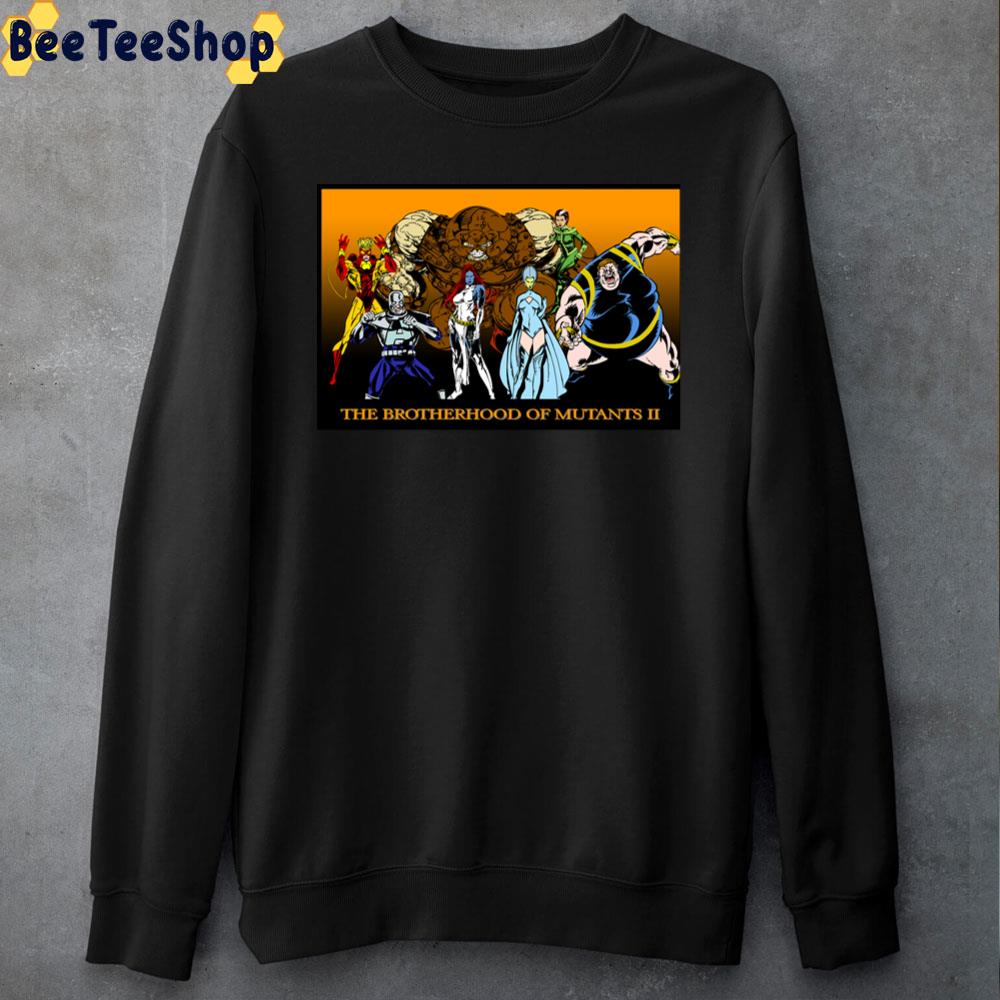 The Brotherhood Of Mutants Ii Unisex T-Shirt The Brotherhood Of Mutants Ii Unisex T-Shirt
