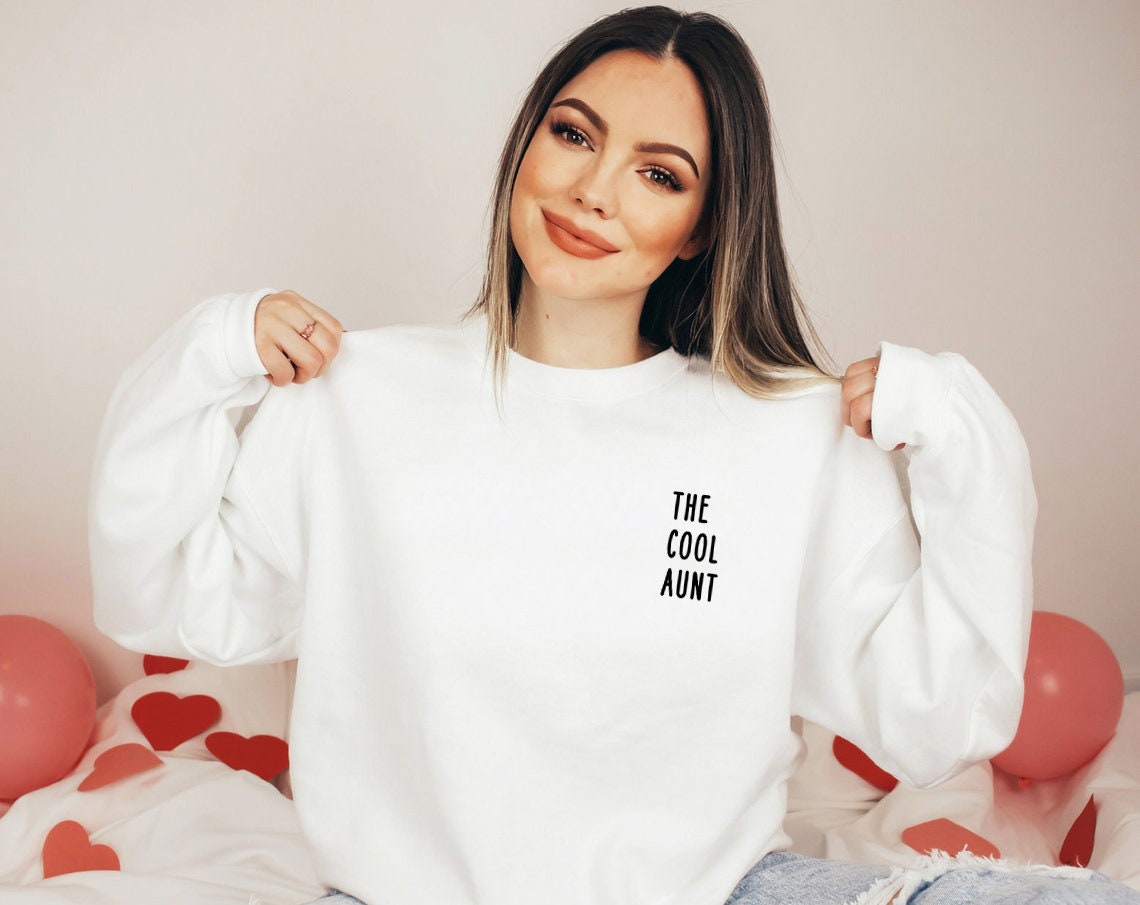 The Cool Aunt Classic Design Unisex Sweatshirt The Cool Aunt Classic Design Unisex Sweatshirt