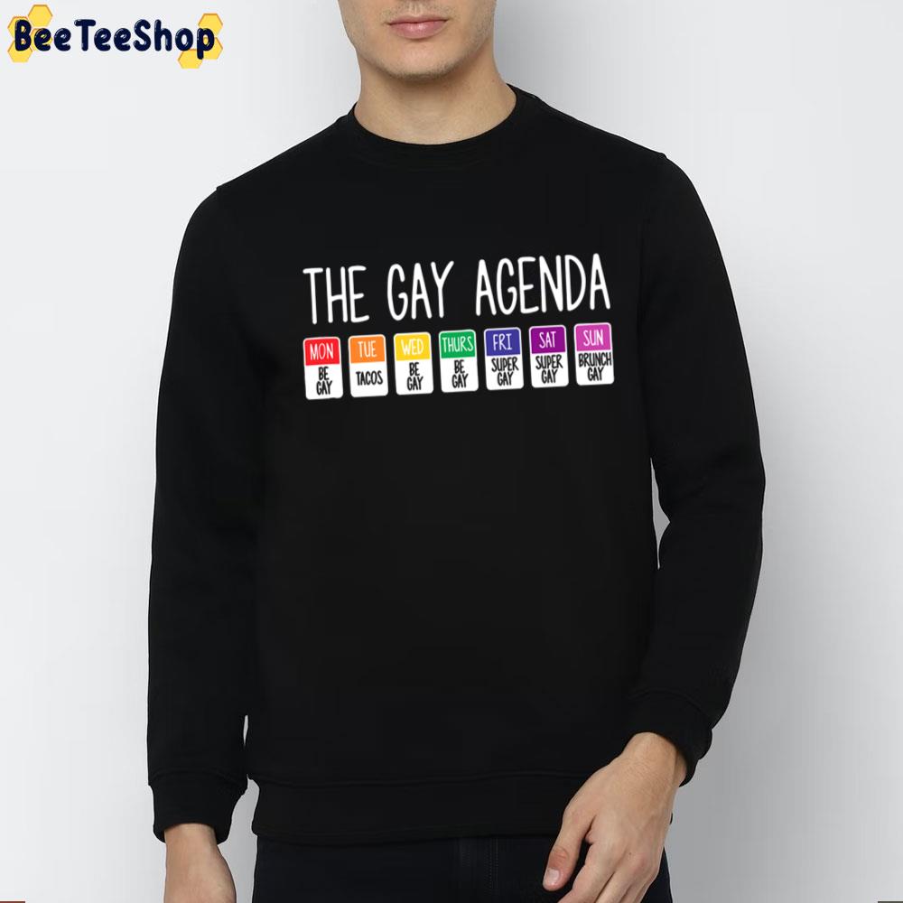The Gay Agenda Pride Allyship Pride Month Unisex T-Shirt The Gay Agenda Pride Allyship Pride Month Unisex T-Shirt