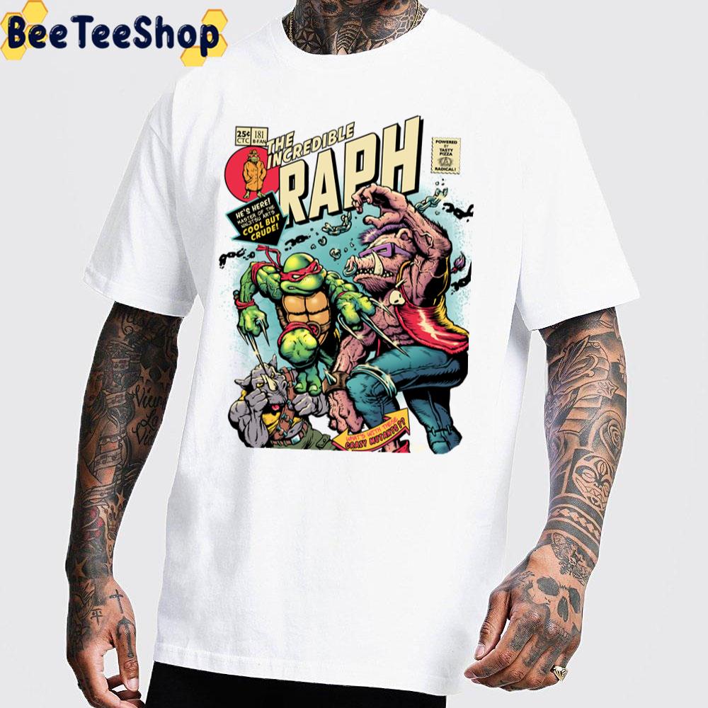 The Incredible Raph Teenage Mutant Ninja Turtles Unisex T-Shirt The Incredible Raph Teenage Mutant Ninja Turtles Unisex T-Shirt