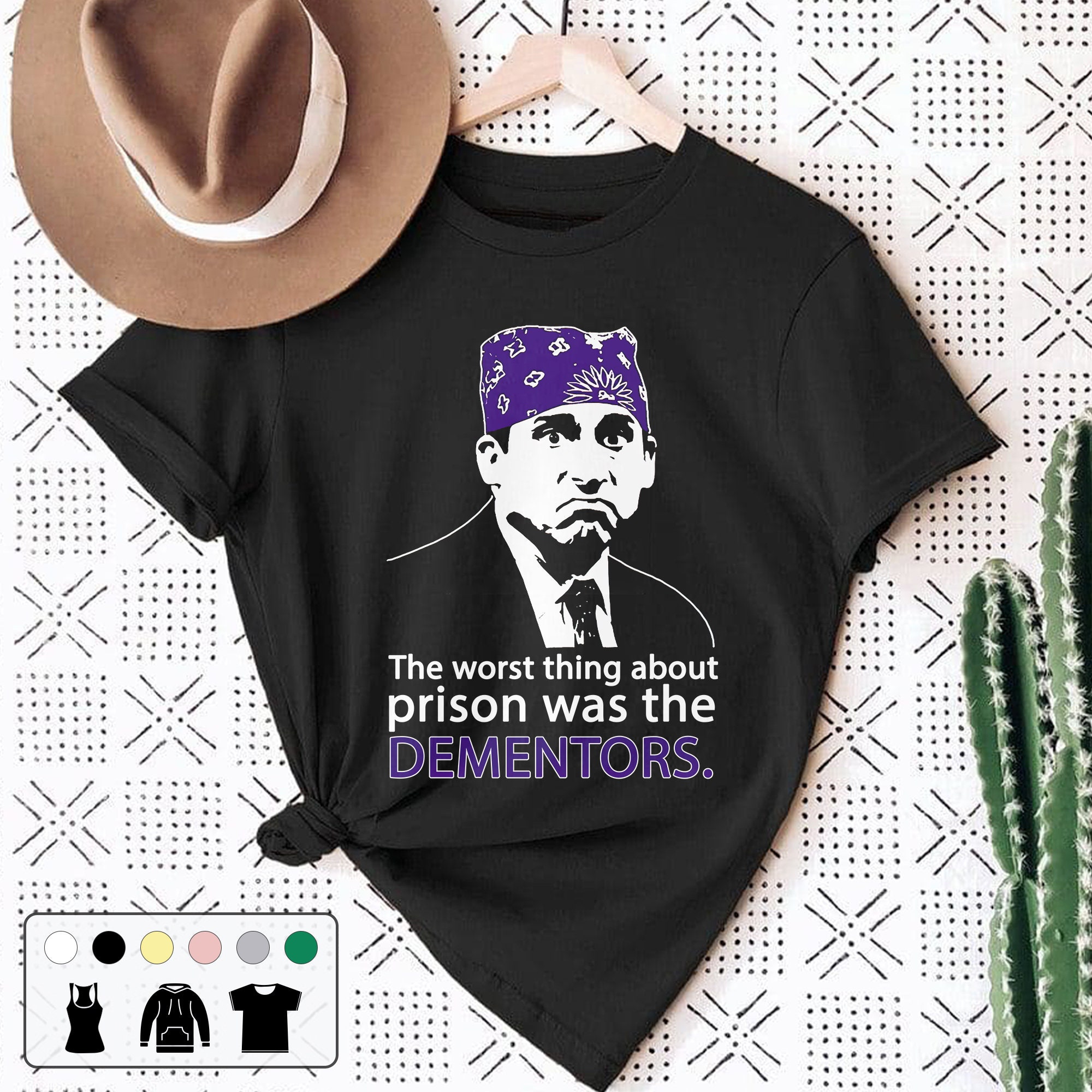 The Office Michael Scott The Worst Thing About Prison Was The Dementors Prison Mike Funny Unisex T-Shirt The Office Michael Scott The Worst Thing About Prison Was The Dementors Prison Mike Funny Unisex T-Shirt