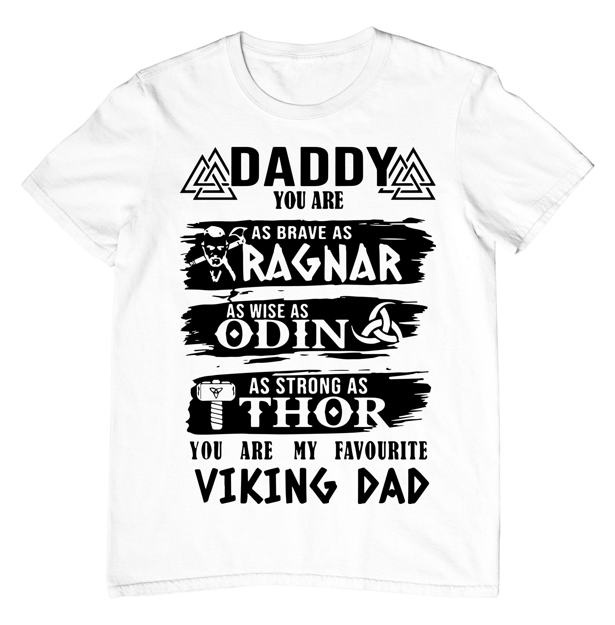 Viking Daddy My Favourite For Father's Day Unisex T-Shirt Viking Daddy My Favourite For Father's Day Unisex T-Shirt