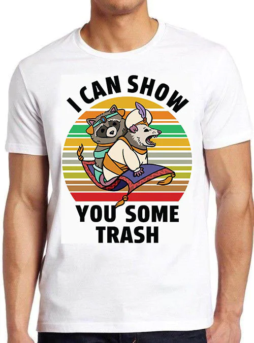 Vintage Art I Can Show You Some Trash Unisex T-Shirt Vintage Art I Can Show You Some Trash Unisex T-Shirt