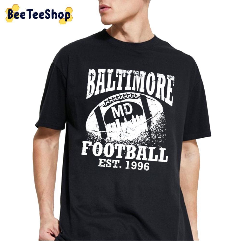 Vintage Baltimore Football Est 1996 Unisex T-Shirt Vintage Baltimore Football Est 1996 Unisex T-Shirt