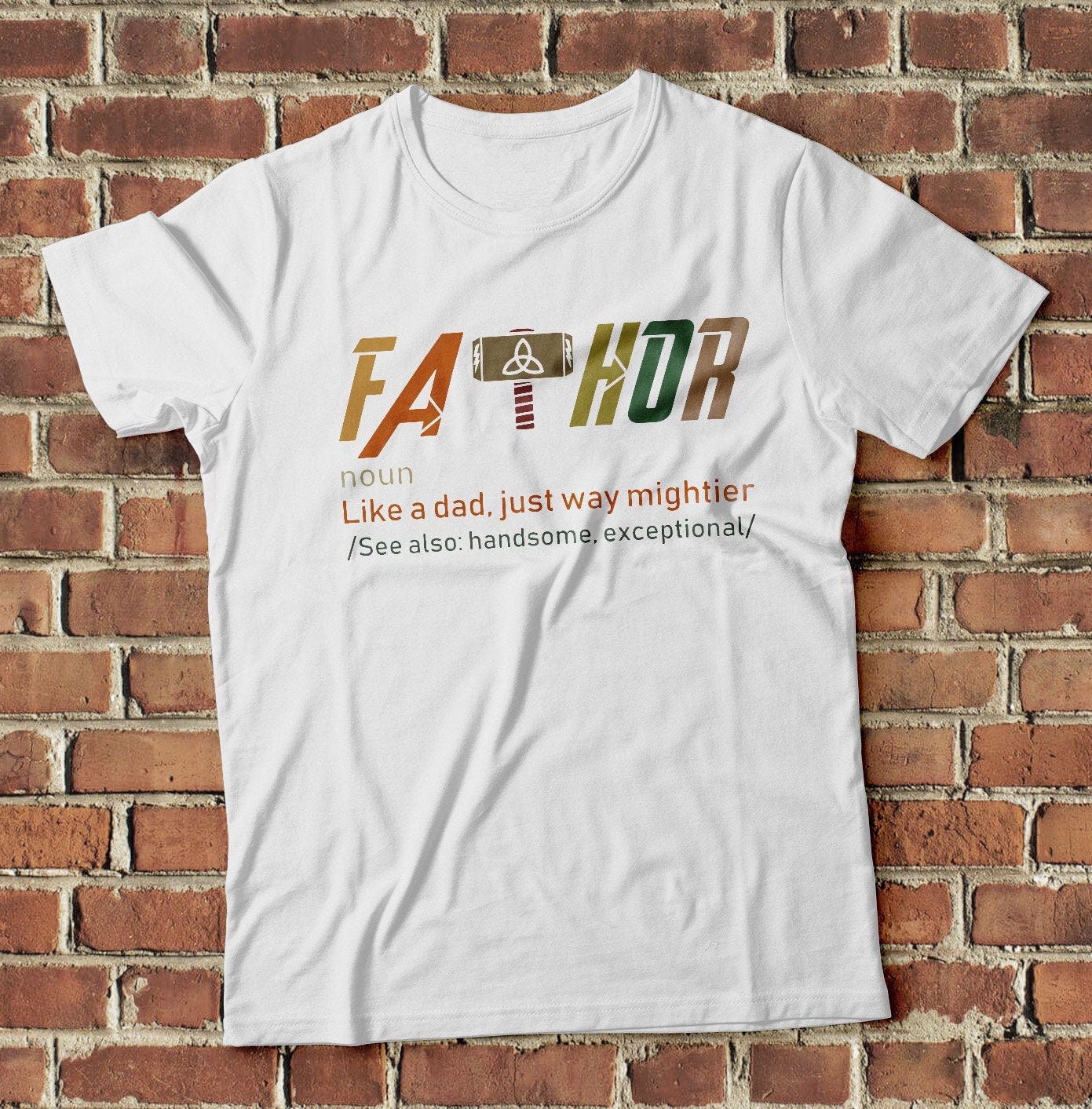 Vintage Fathor Like A Dad Just Way Mightier Unisex T-Shirt Vintage Fathor Like A Dad Just Way Mightier Unisex T-Shirt