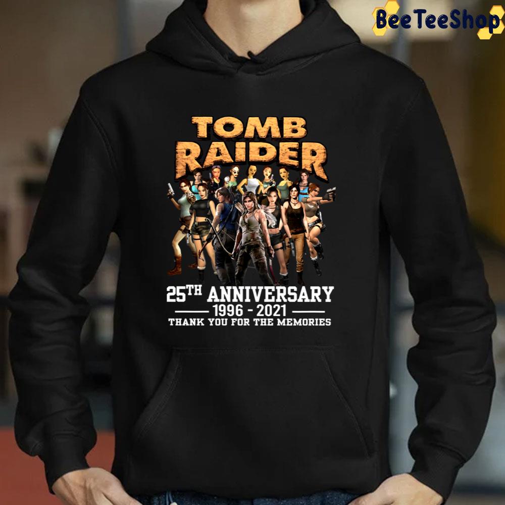 25th Anniversary 1996 2021 Tomb Raiders Thank You For The Memories Unisex T-Shirt 25th Anniversary 1996 2021 Tomb Raiders Thank You For The Memories Unisex T-Shirt