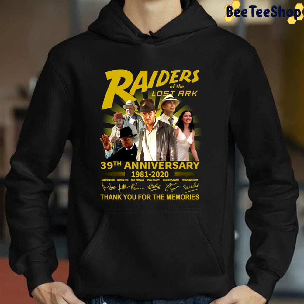 39th Anniversary 1981 2020 Raiders Of The Lost Ark Thank You For The Memorises Unisex T-Shirt 39th Anniversary 1981 2020 Raiders Of The Lost Ark Thank You For The Memorises Unisex T-Shirt