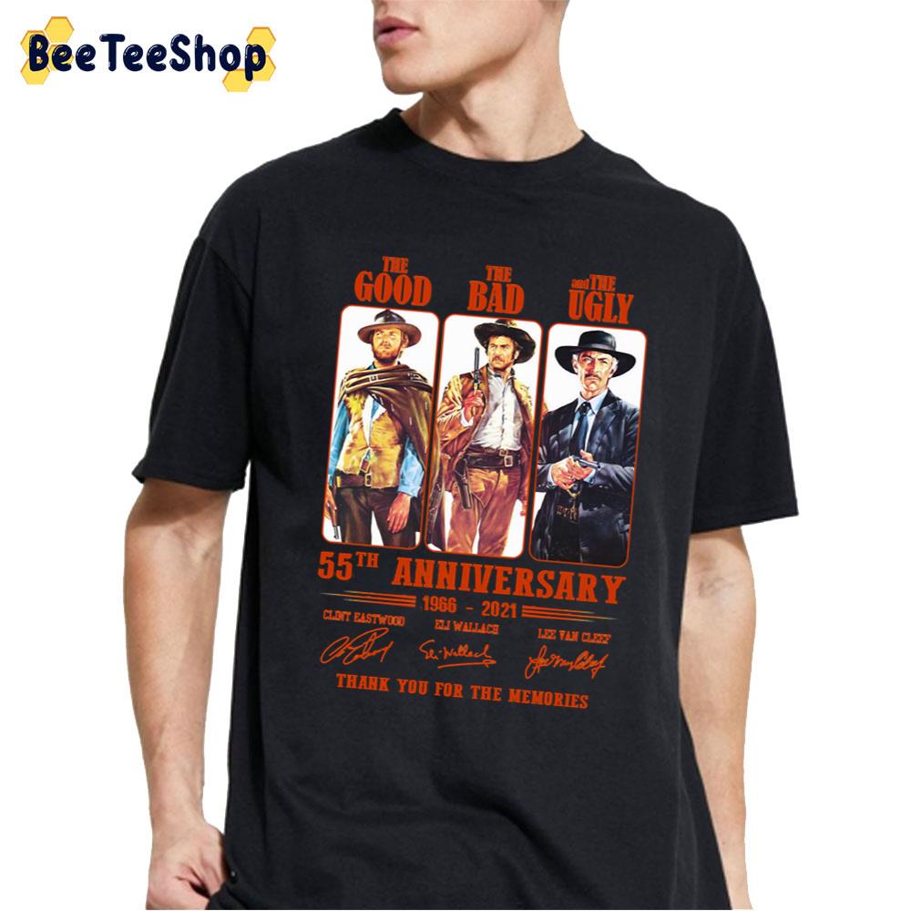 55th Anniversary 1966-2021 The Good The Bad And The Ugly Thank You For The Memories Unisex T-Shirt 55th Anniversary 1966-2021 The Good The Bad And The Ugly Thank You For The Memories Unisex T-Shirt