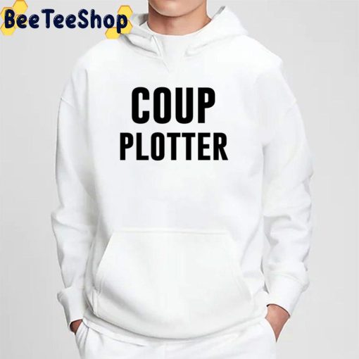 Coup Plotter Trending Unisex T-Shirt