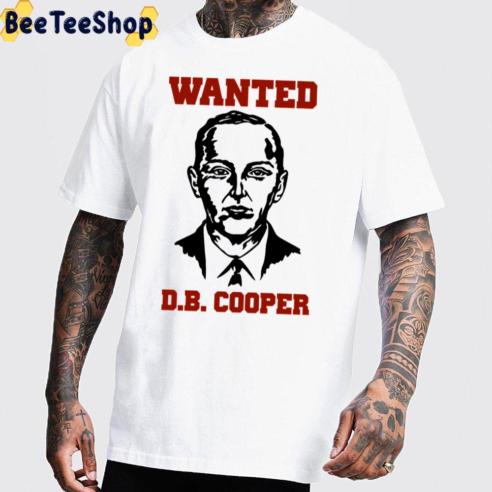 Wanted D.B Cooper Unisex T-Shirt Wanted D.B Cooper Unisex T-Shirt