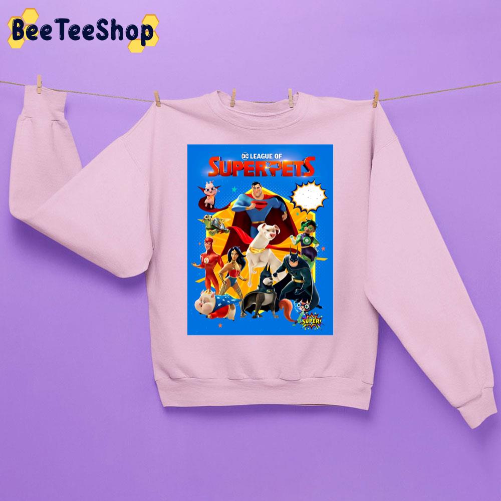 DC League Of Super-Pets 2022 Movie Trending Unisex Sweatshirt DC League Of Super-Pets 2022 Movie Trending Unisex Sweatshirt
