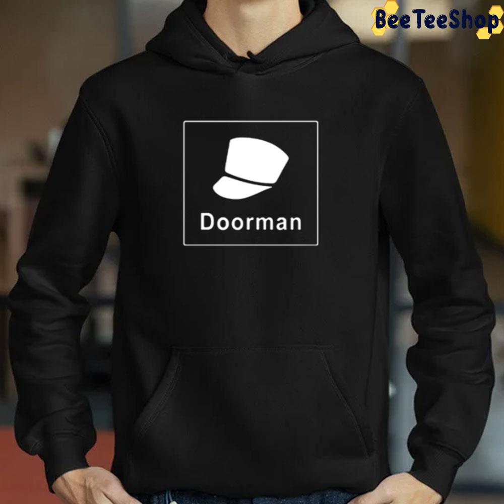 Doorman Shark Tank Unisex T-Shirt Doorman Shark Tank Unisex T-Shirt
