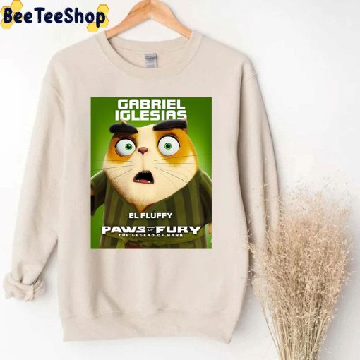 Gabriel Iglesias El Fluffy Paws Of Fury The Legend Of Hank 2022 Movie Unisex T-Shirt