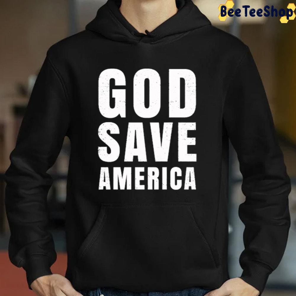 God Save America Unisex Hoodie God Save America Unisex Hoodie