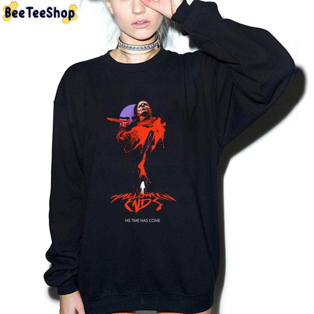Halloween Ends His Time Has Come 2022 Movie Unisex T-Shirt Halloween Ends His Time Has Come 2022 Movie Unisex T-Shirt