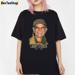 Larry Storch 1923 2022 Unisex T-Shirt Larry Storch 1923 2022 Unisex T-Shirt