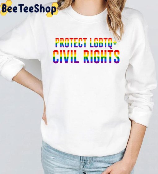 Protect LGBTQ+ Civil Rights Trending Unisex T-Shirt