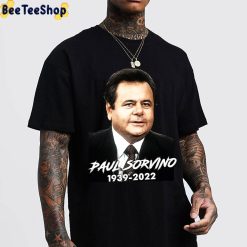 RIP Paul Sorvino 1939-2022 Unisex T-Shirt