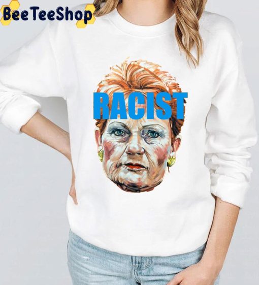 Racist Pauline Hanson Left The Senate Chamber Unisex T-Shirt