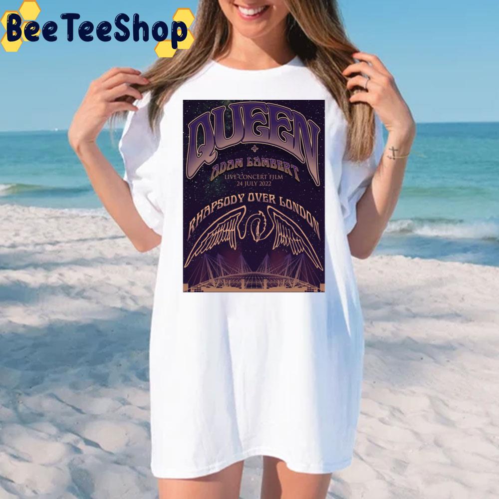 Rhapsody Over London 2022 Queen + Adam Lambert Live Concert Film Unisex T-Shirt Rhapsody Over London 2022 Queen + Adam Lambert Live Concert Film Unisex T-Shirt