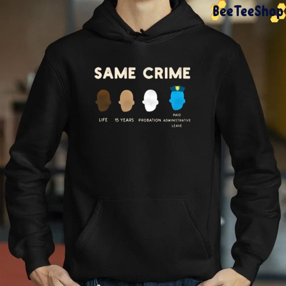 Same Crime Unisex T-Shirt Same Crime Unisex T-Shirt