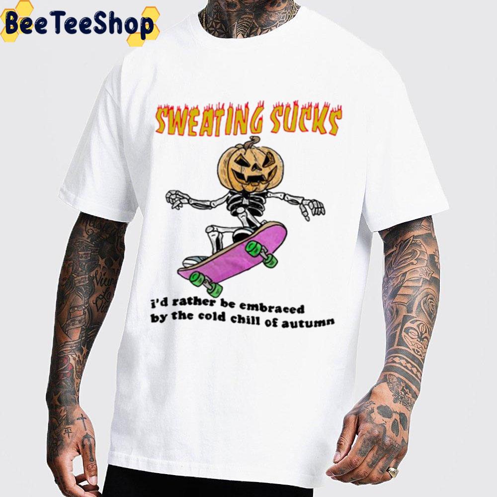 Sweating Sucks Unisex T-Shirt Sweating Sucks Unisex T-Shirt