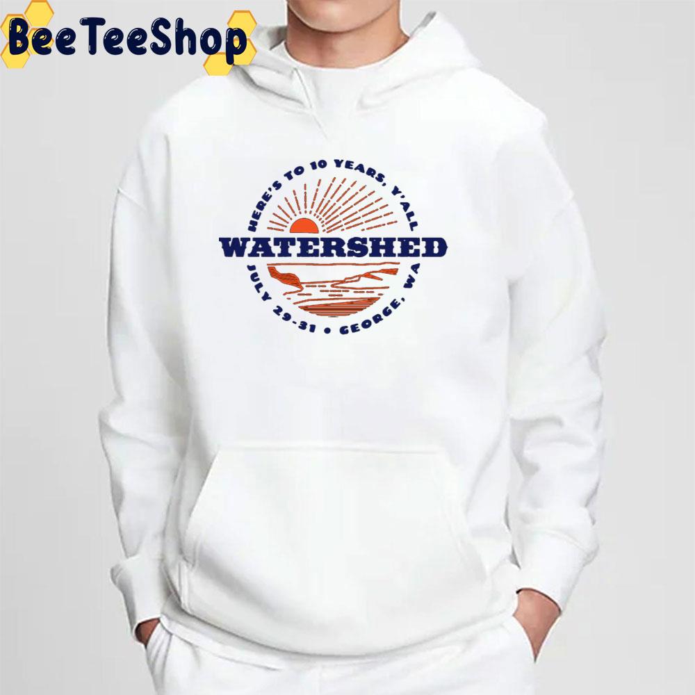 Watershed Festival 2022 Here's To 10 Years Trending Unisex T-Shirt Watershed Festival 2022 Here's To 10 Years Trending Unisex T-Shirt