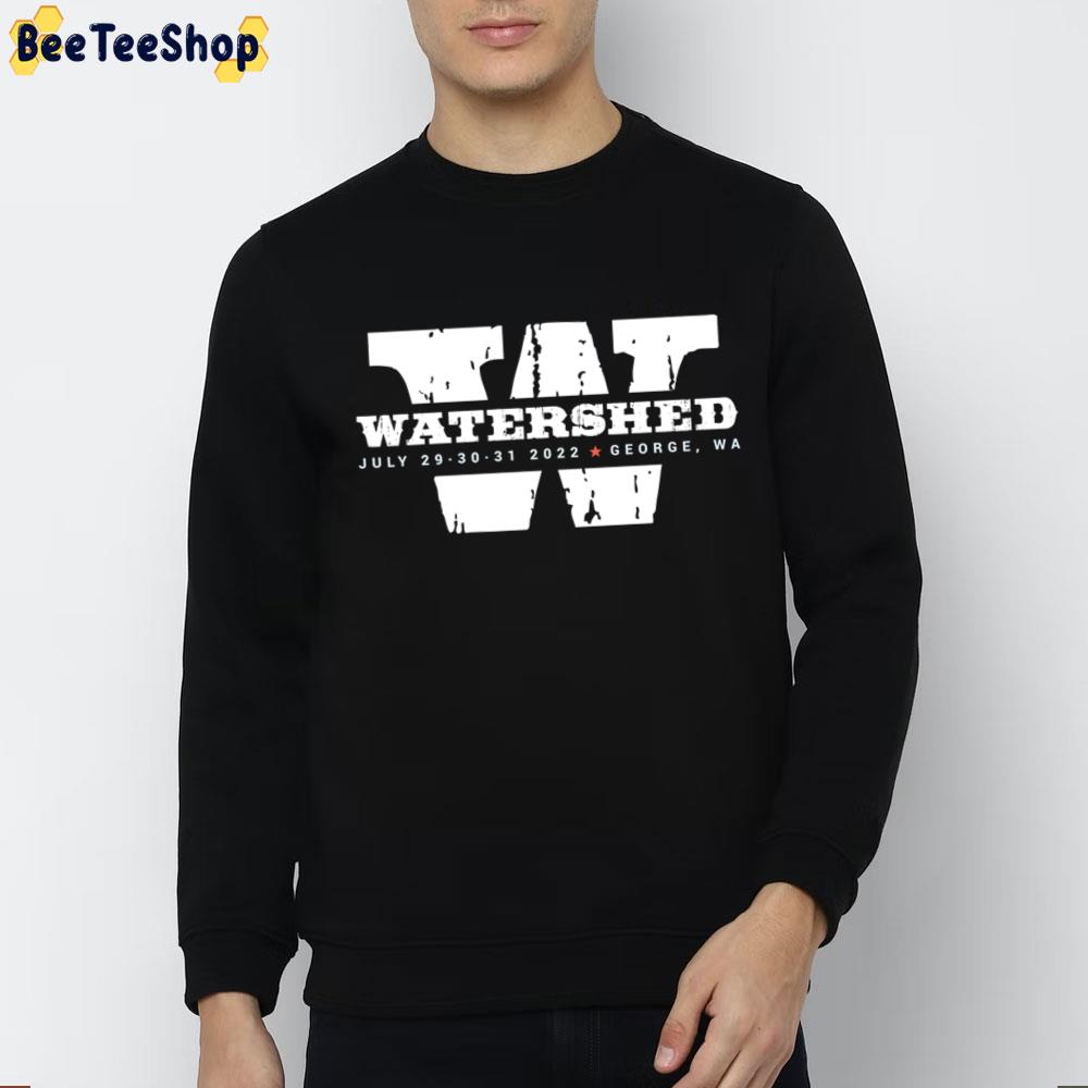 Watershed Festival 2022 Trending Unisex T-Shirt Watershed Festival 2022 Trending Unisex T-Shirt
