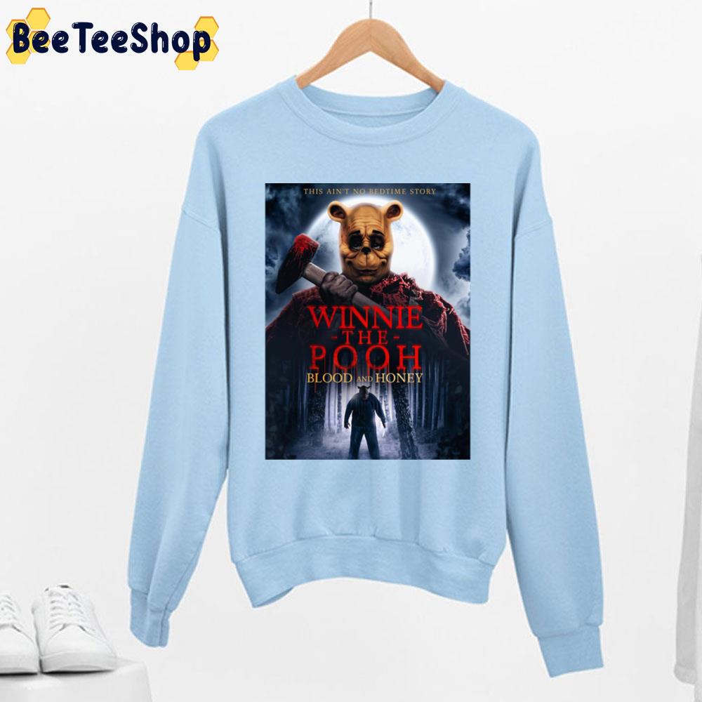 Winnie The Pooh Blood And Honey Poster Horror Movie 2022 Unisex Sweatshirt Winnie The Pooh Blood And Honey Poster Horror Movie 2022 Unisex Sweatshirt