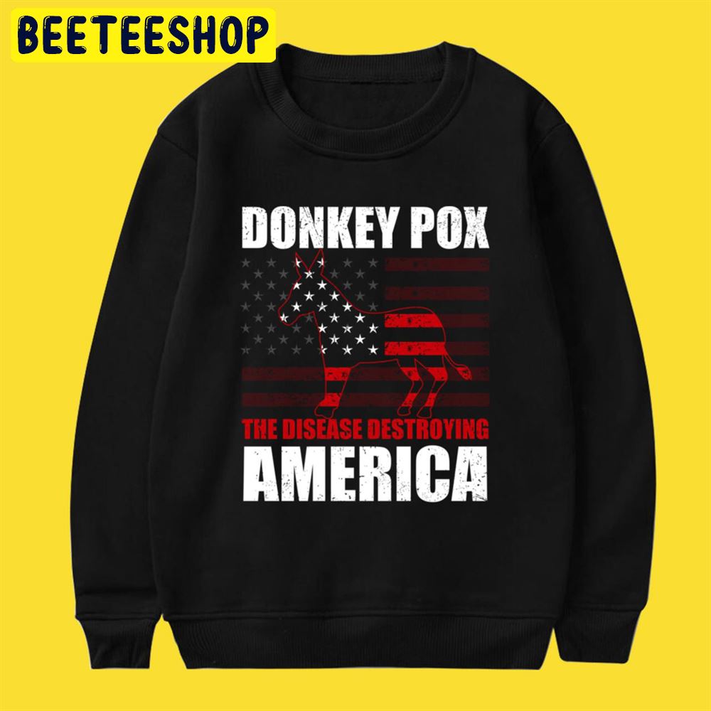 America Flag Art Donkey Pox The Disease Destroying America Unisex T-Shirt America Flag Art Donkey Pox The Disease Destroying America Unisex T-Shirt