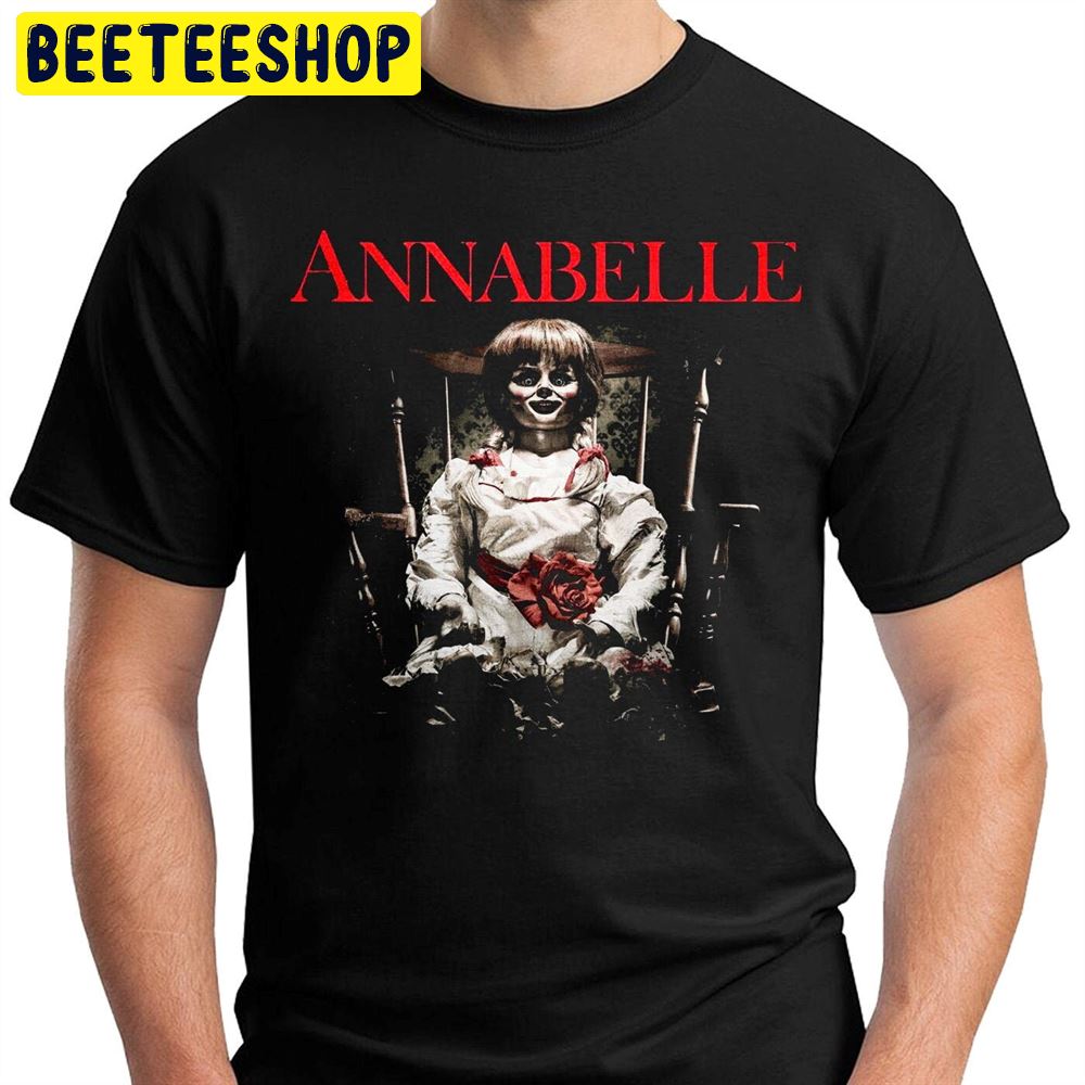 Annabelle Homage To The Saga Of Horror Annabelle Unisex T-Shirt Annabelle Homage To The Saga Of Horror Annabelle Unisex T-Shirt