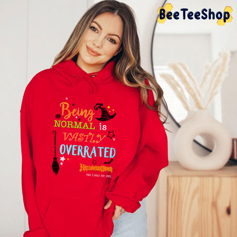 Being Normal Is Vasily Overrated Halloweentown Unisex T-Shirt Being Normal Is Vasily Overrated Halloweentown Unisex T-Shirt