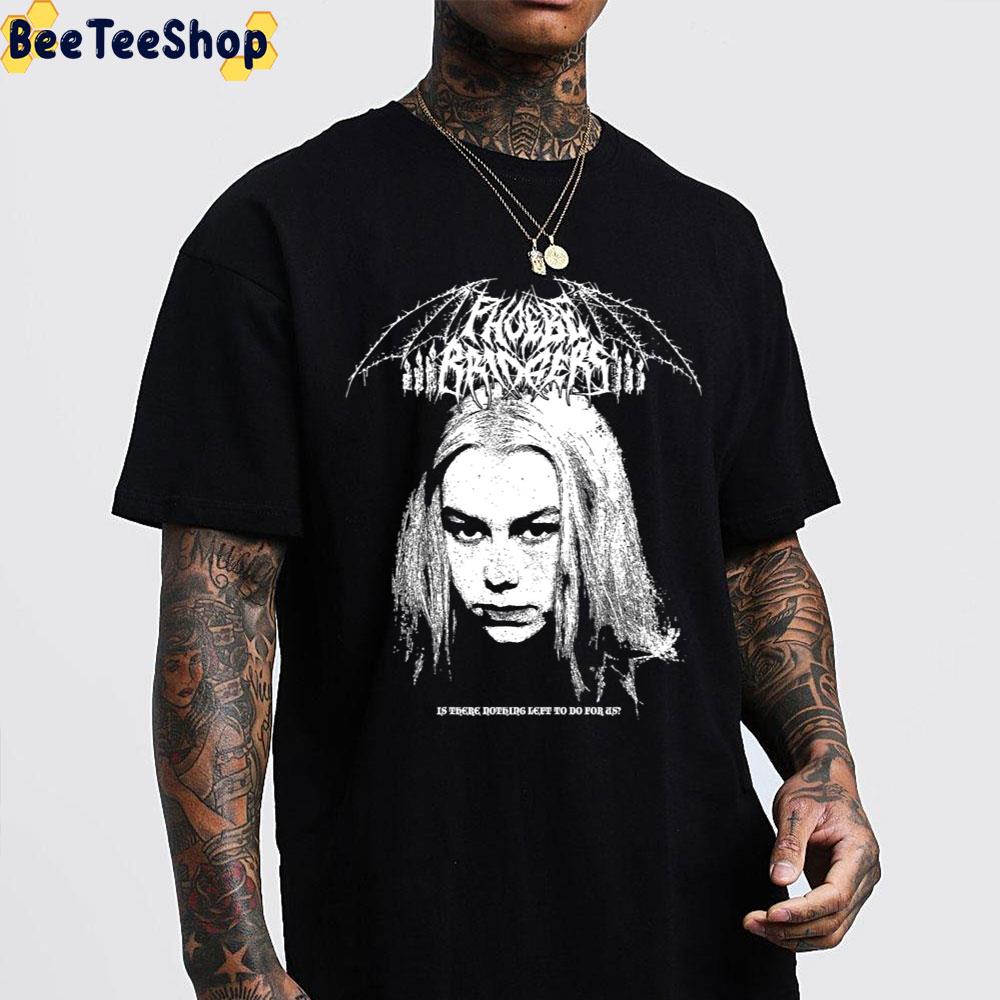Between A Bullet And Phoebe Throwing Bridgers Shooting Phoebe Bridgers Unisex T-Shirt Between A Bullet And Phoebe Throwing Bridgers Shooting Phoebe Bridgers Unisex T-Shirt