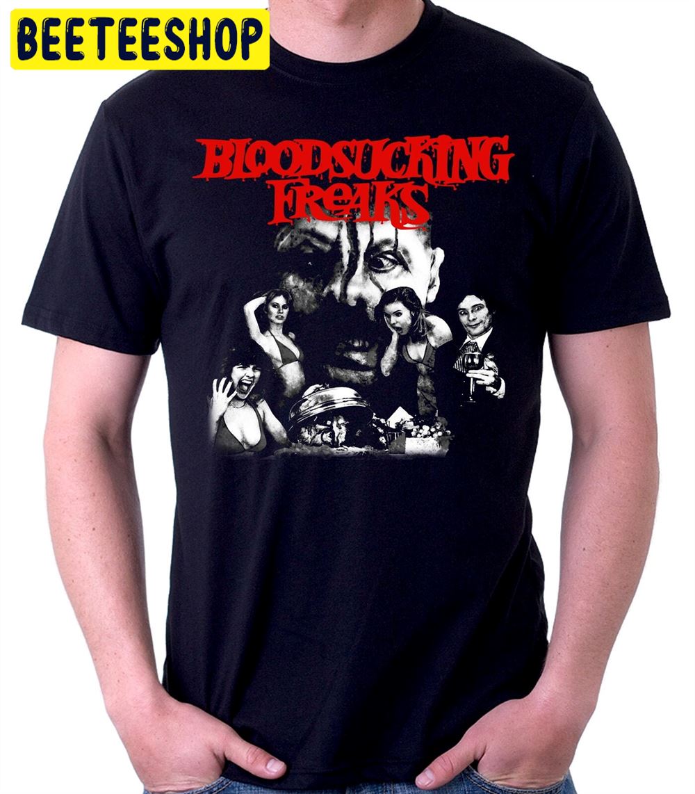 Blood Sucking Freaks Horror Movie Unisex T-Shirt Blood Sucking Freaks Horror Movie Unisex T-Shirt