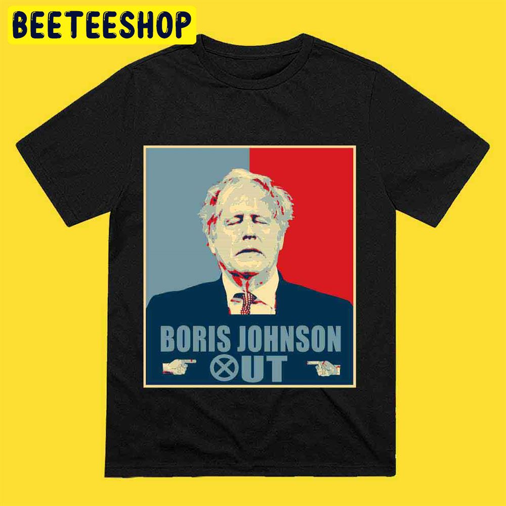 Boris Johnson Get Out Retro Art Unisex T-Shirt Boris Johnson Get Out Retro Art Unisex T-Shirt