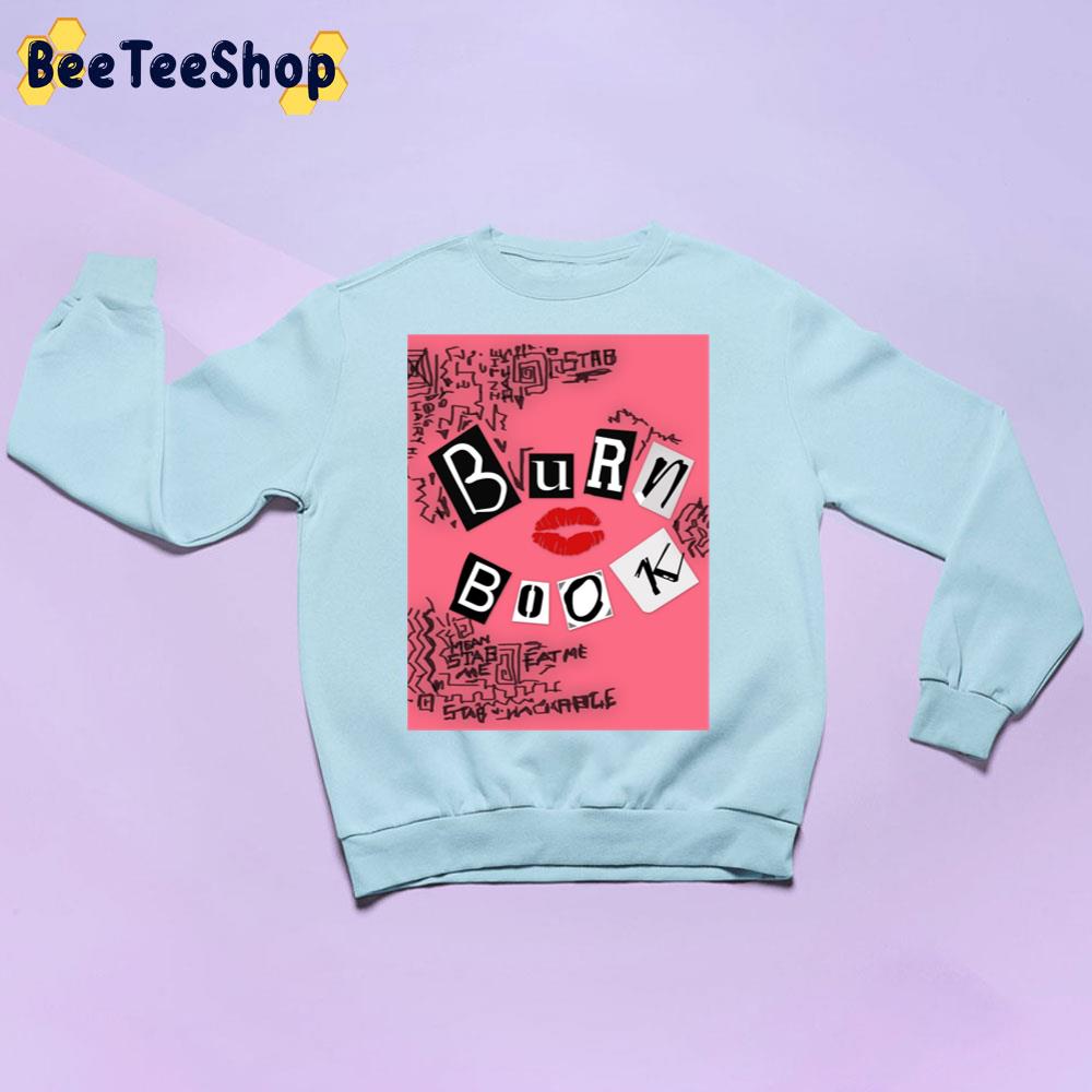 Burn Book Unisex Sweatshirt Burn Book Unisex Sweatshirt
