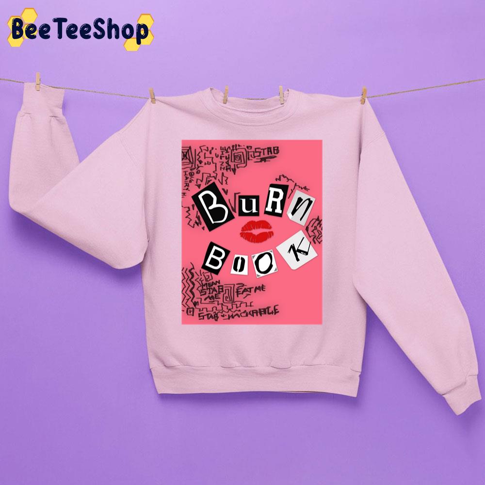 Burn Book Unisex Sweatshirt Burn Book Unisex Sweatshirt