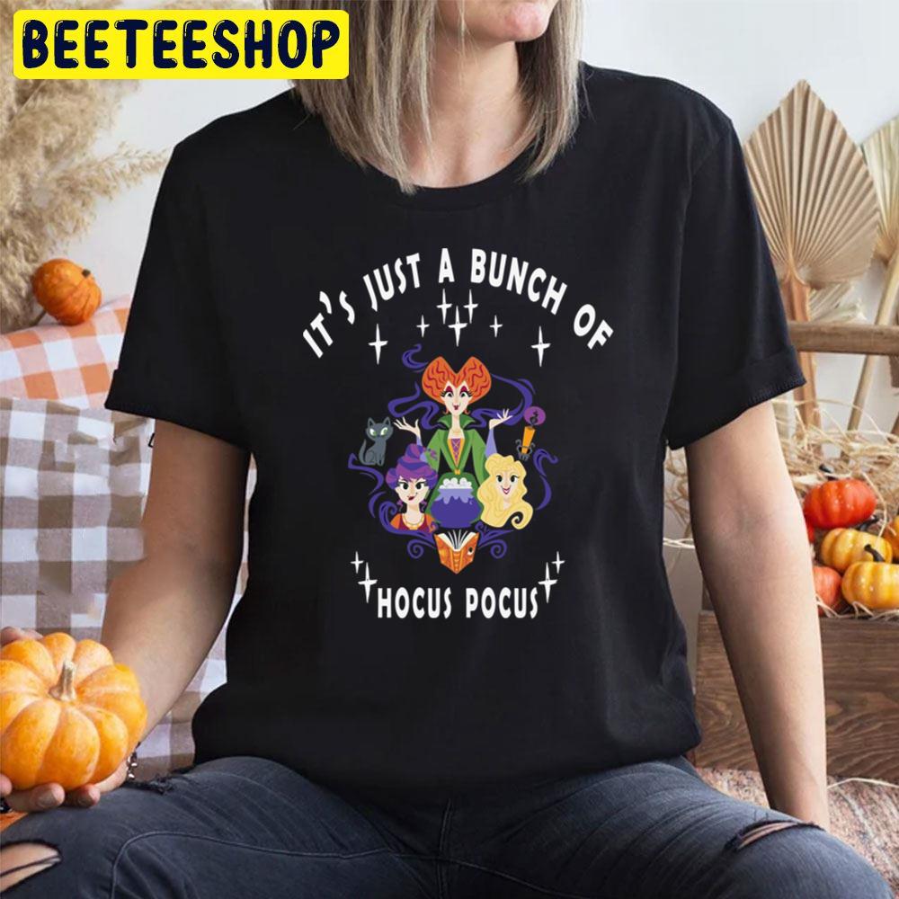 Cute It's Just A Bunch Of Hocus Pocus Halloween Unisex T-Shirt Cute It's Just A Bunch Of Hocus Pocus Halloween Unisex T-Shirt