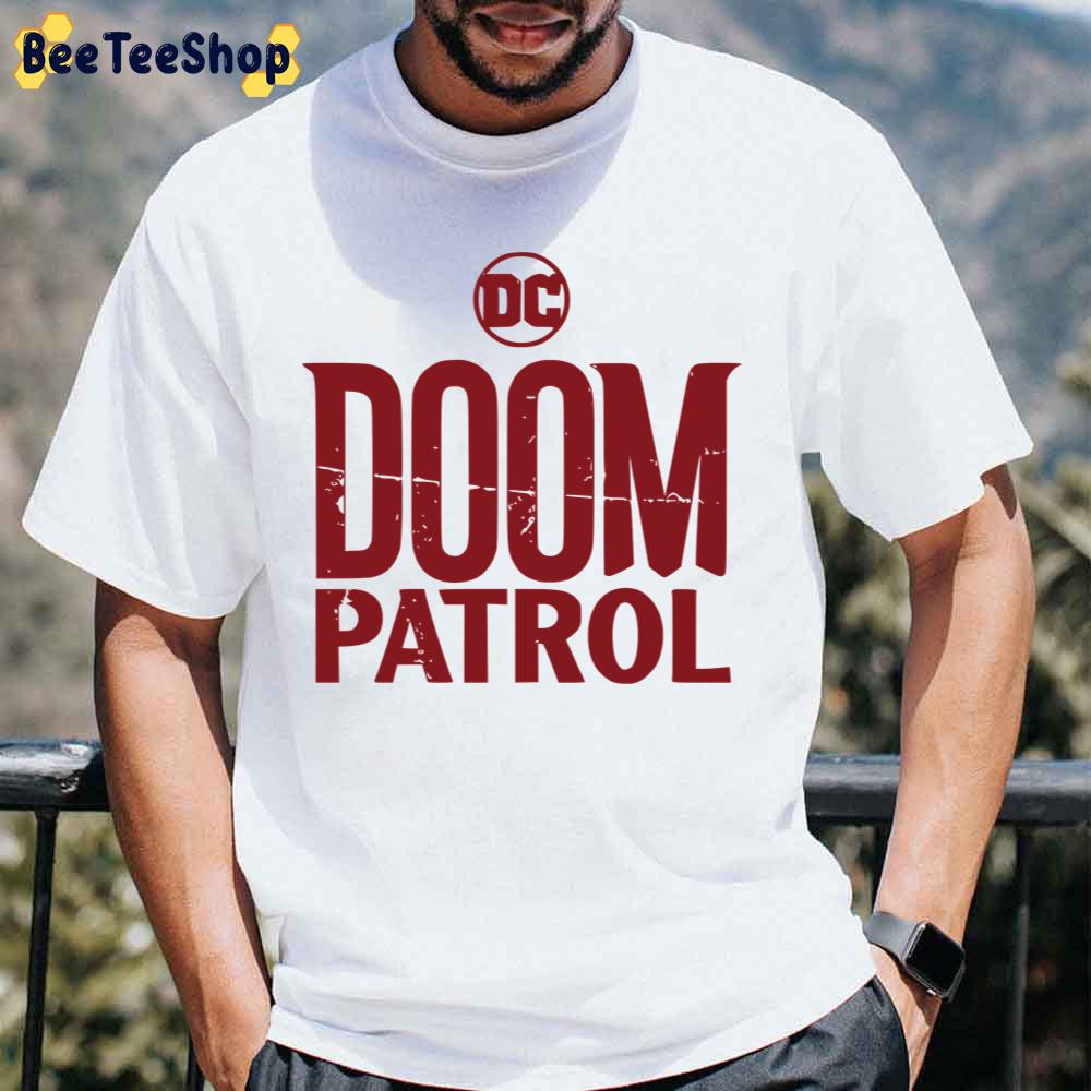 Dc Doom Patrol Unisex T-Shirt Dc Doom Patrol Unisex T-Shirt