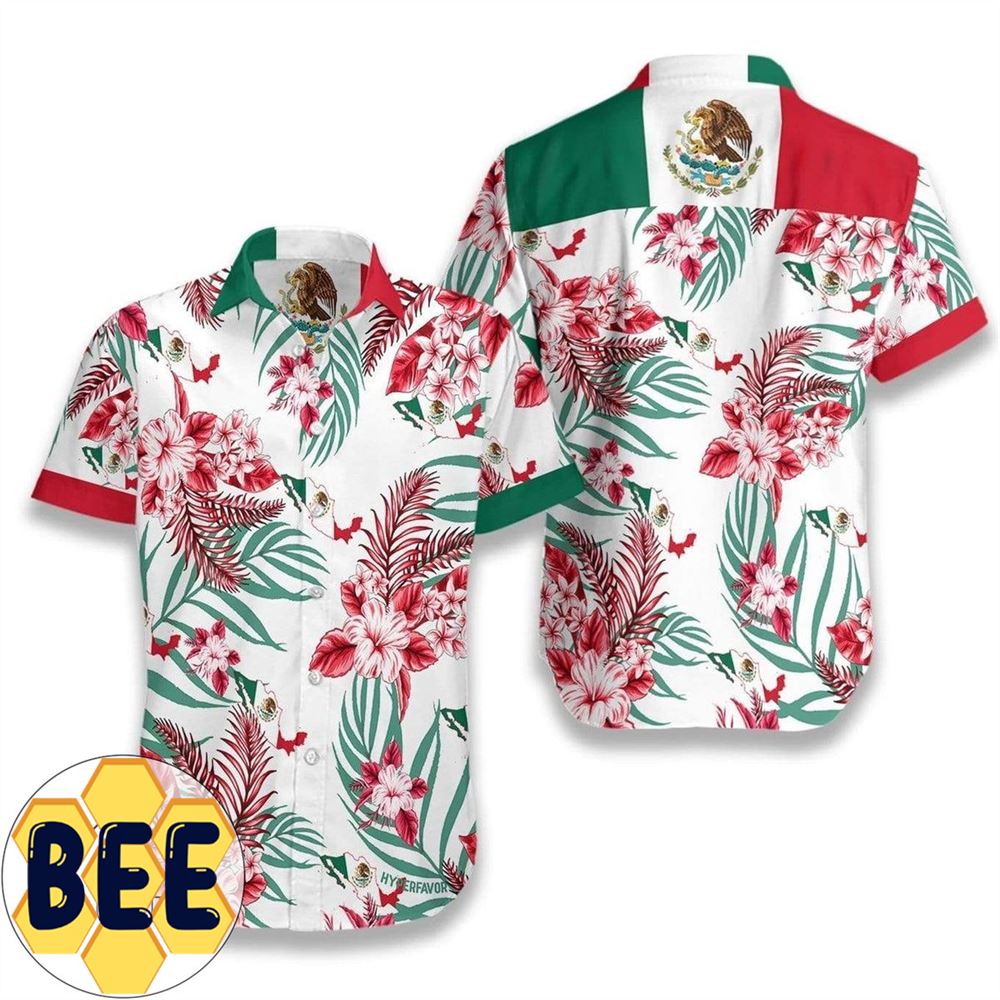 Discover Cool Mexico Proud 2022 Authentic Hawaiian Shirts Discover Cool Mexico Proud 2022 Authentic Hawaiian Shirts