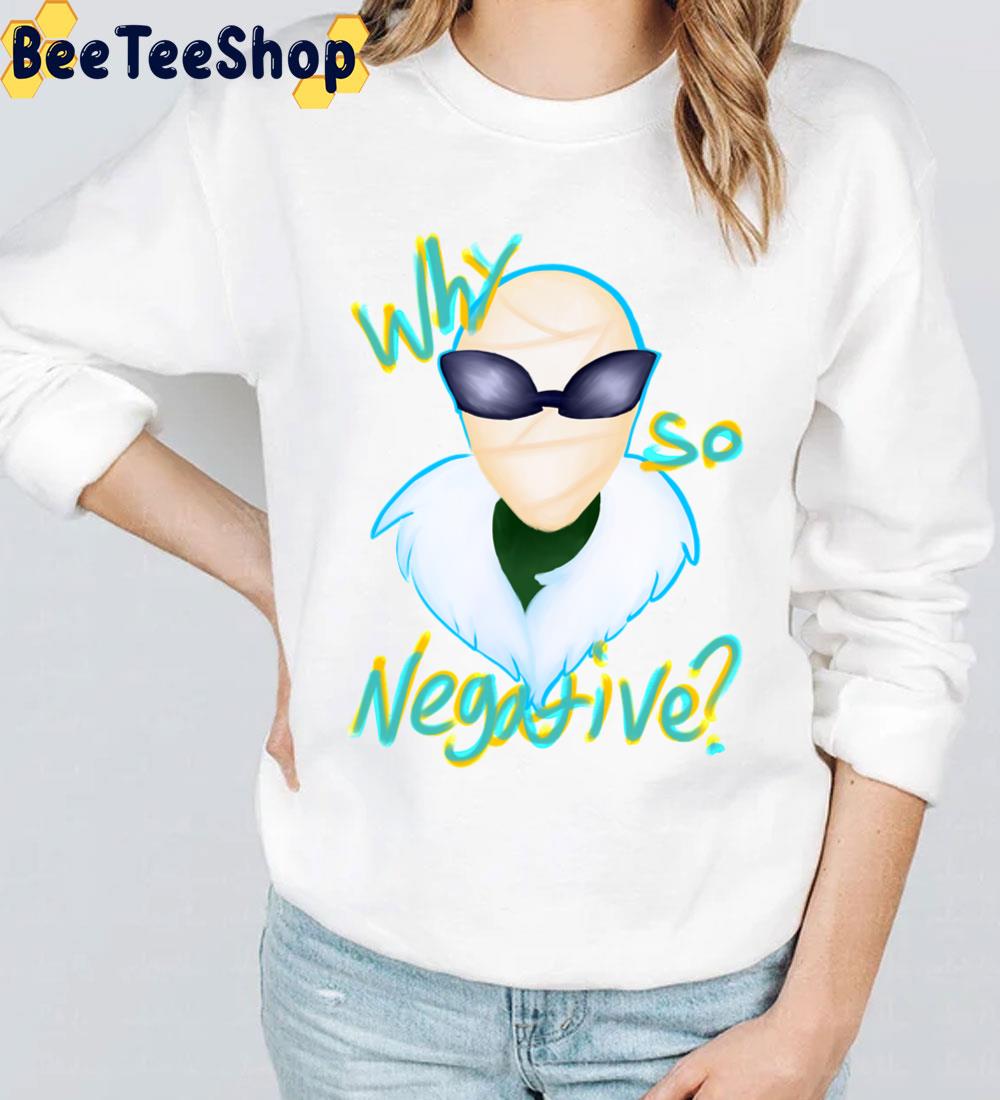 Doom Patrol Why So Negative Unisex T-Shirt Doom Patrol Why So Negative Unisex T-Shirt