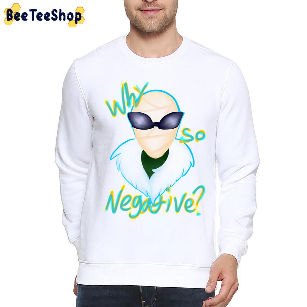 Doom Patrol Why So Negative Unisex T-Shirt Doom Patrol Why So Negative Unisex T-Shirt