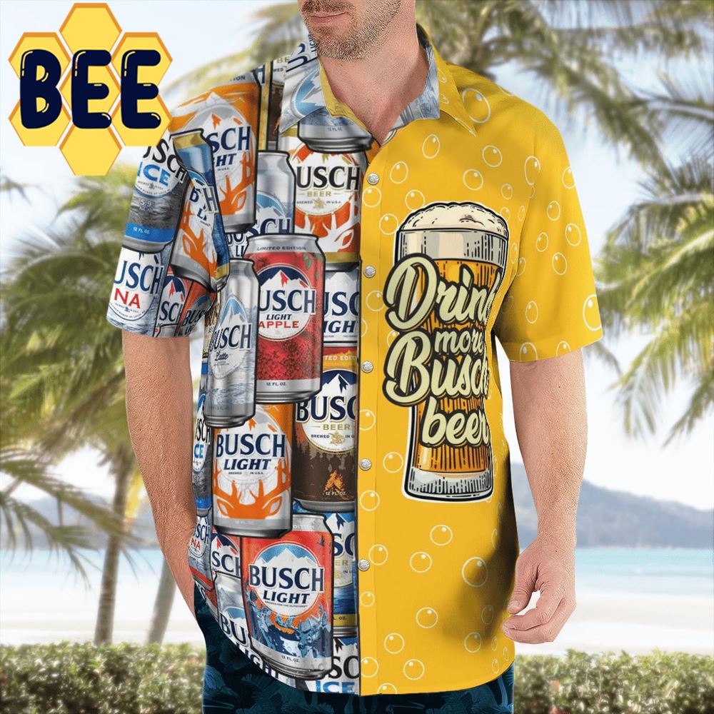 Drink More Busch Light Beer Hawaiian Shirt Drink More Busch Light Beer Hawaiian Shirt