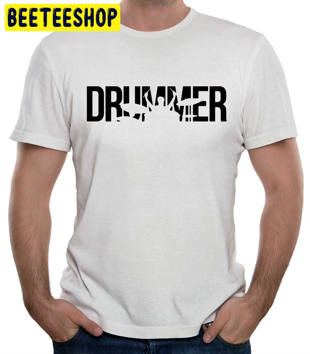 Drummer Drum Music Unisex T-Shirt Drummer Drum Music Unisex T-Shirt