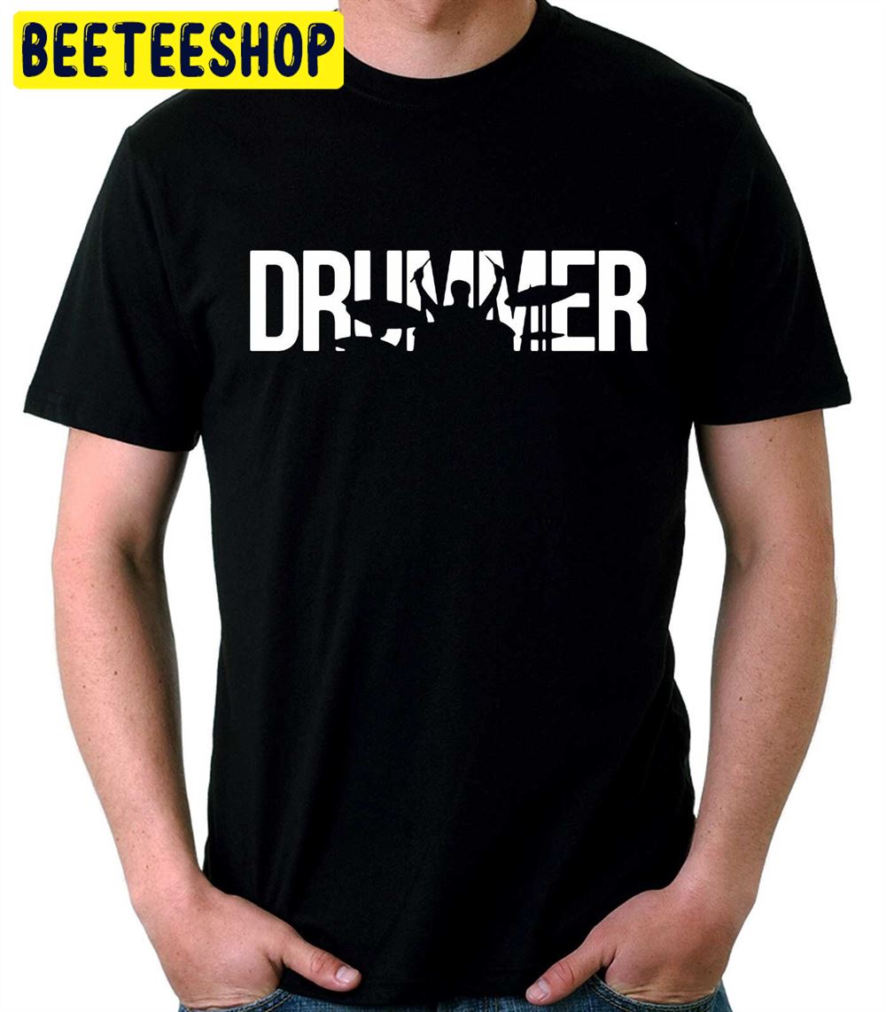 Drummer Drum Music Unisex T-Shirt Drummer Drum Music Unisex T-Shirt