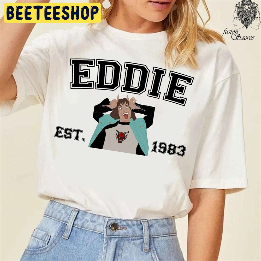 Eddie Est 1983 Stranger Things 4 Unisex Sweatshirt Eddie Est 1983 Stranger Things 4 Unisex Sweatshirt