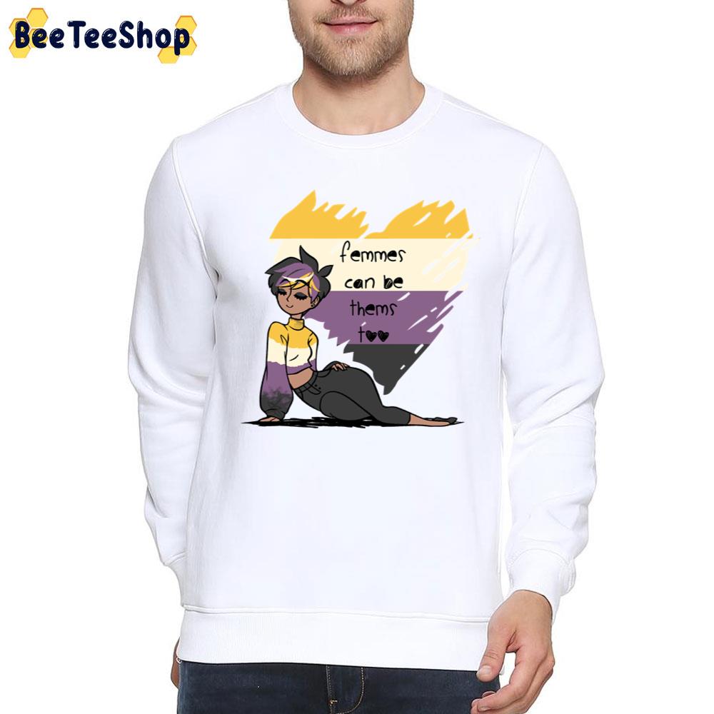 Femmes Can Be Thems Nonbinary Pride Unisex T-Shirt Femmes Can Be Thems Nonbinary Pride Unisex T-Shirt