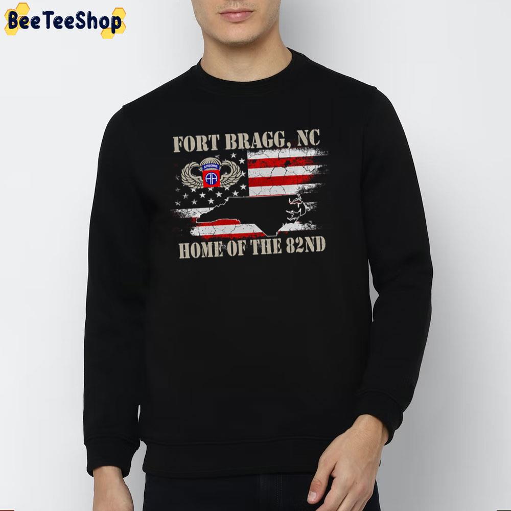 Fort Bragg Nc Home Of The 82 Nd Unisex T-Shirt Fort Bragg Nc Home Of The 82 Nd Unisex T-Shirt