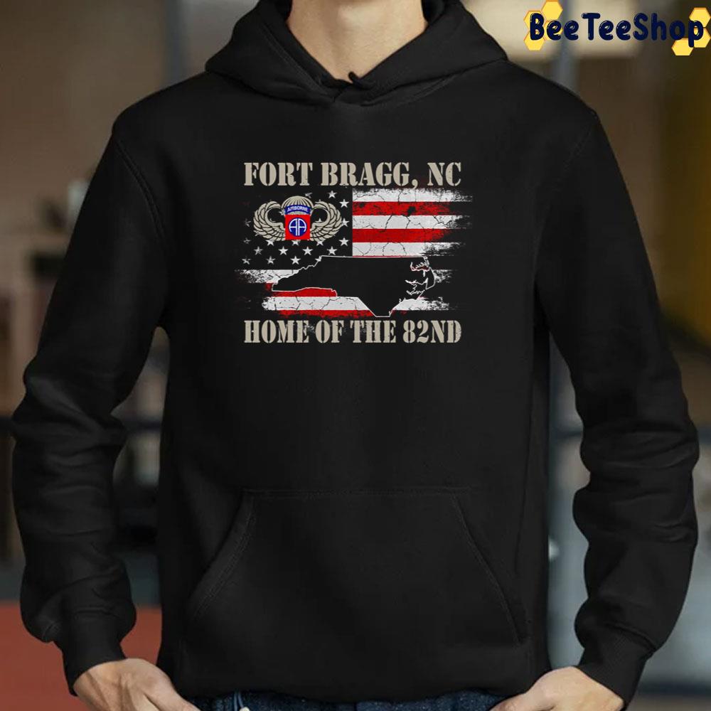 Fort Bragg Nc Home Of The 82 Nd Unisex T-Shirt Fort Bragg Nc Home Of The 82 Nd Unisex T-Shirt