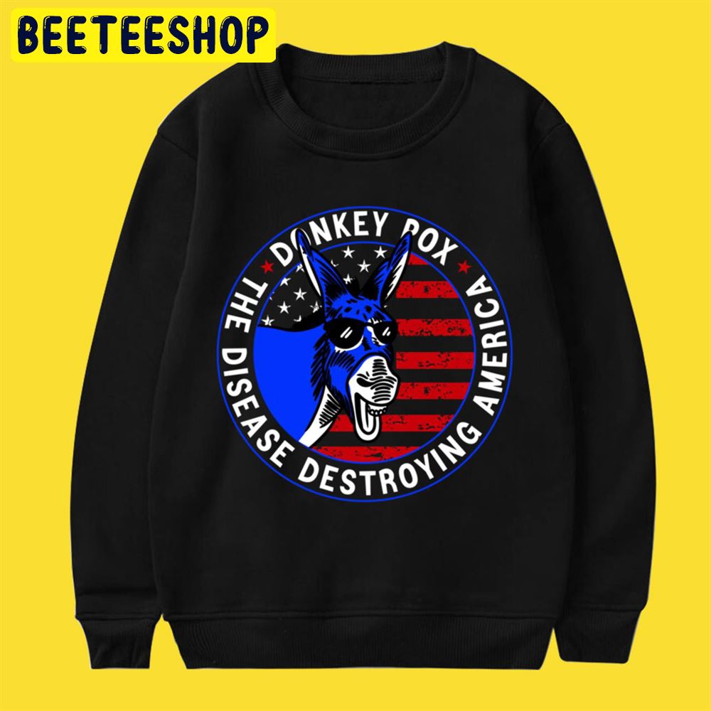 Funny Anti Biden Donkey Pox The Disease Destroying America Unisex T-Shirt Funny Anti Biden Donkey Pox The Disease Destroying America Unisex T-Shirt